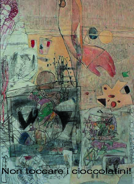 NON TOCCARE I CIOCCOLATINI 180X130 2006.jpg